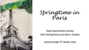 2024 Spring Show “Springtime in Paris”