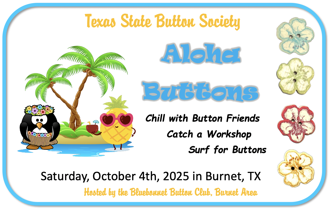 2025 TSBS Fall Workshop “Aloha Buttons” In Burnet